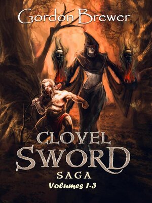 cover image of Clovel Sword Saga, Volumes 1-3